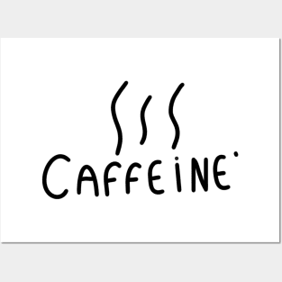 Hot CAffeine Posters and Art